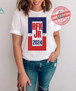 Robert F Kennedy RFK Jr 2024 shirt