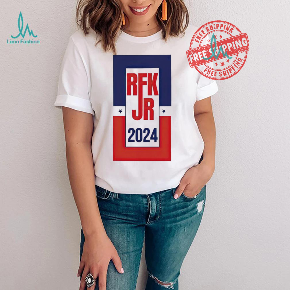 Robert F Kennedy RFK Jr 2024 shirt Robert F Kennedy RFK Jr 2024 shirt