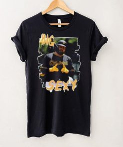 Rowdy Tellez Big Sexy Shirt