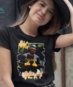 Rowdy Tellez Big Sexy Shirt