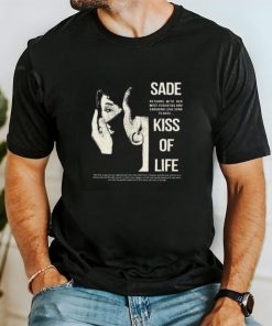 Sade Adu Kiss of Life Merch T Shirt