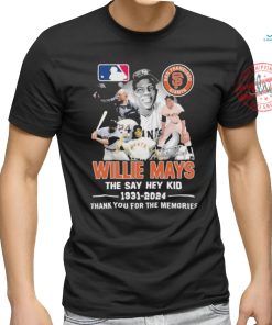San Francisco Giants Willie Mays The Say Hey Kid 1931 2024 Signature Thank You For The Memories T Shirt