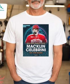 San Jose Sharks Select Forward Macklin Celebrini With The First Overall Selection In The NHL Draft 2024 Shirt