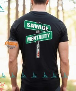 Savage Mentality Shirt