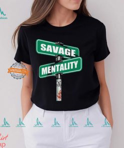 Savage Mentality Shirt