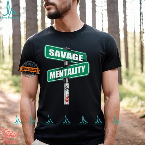 Savage Mentality Shirt
