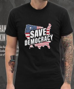 Save Democracy Anti Maga T shirt