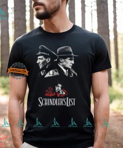 Schindler's List Shirt, hoodie, sweater, long sleeve and tank top Schindler's List Shirt