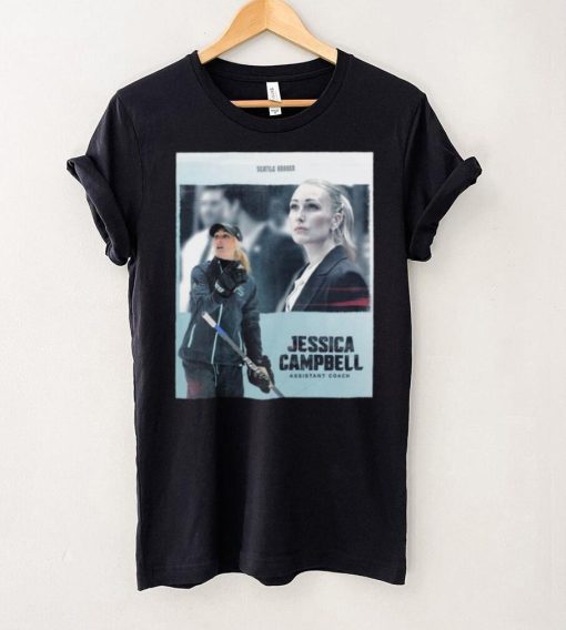 Seattle Kraken Jessica Campbell Assistant Coach shirt