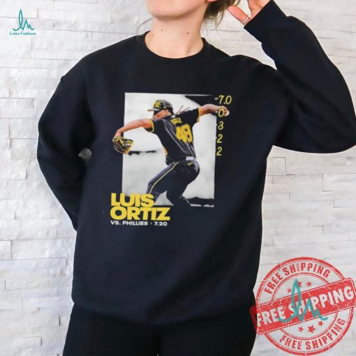 Seven scoreless for Luis Ortiz Pittsburgh Pirates shirt