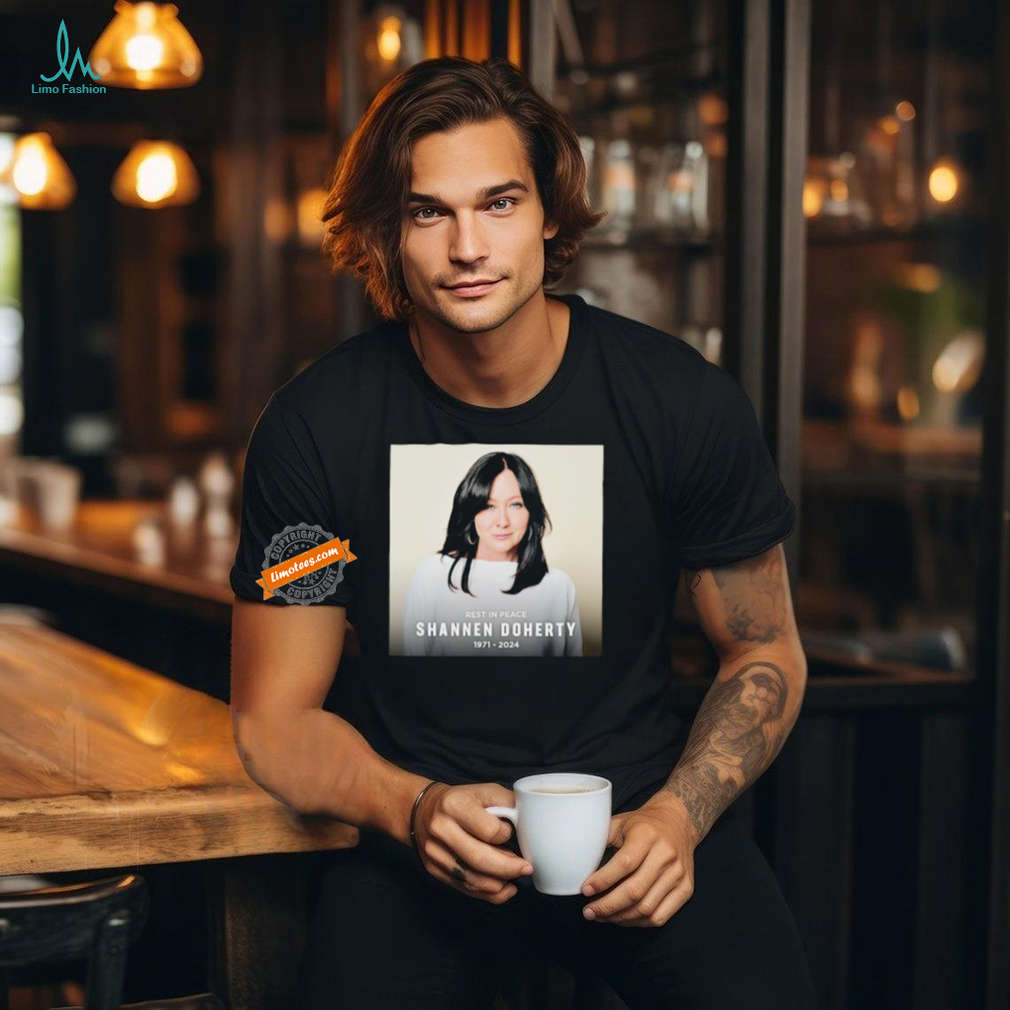Shannen Doherty rest in peace 1971 2024 shirt Shannen Doherty rest in peace 1971 2024 shirt