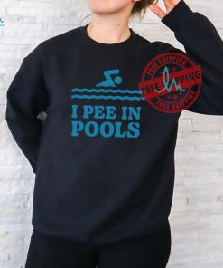 Shitheadsteve I Pee In Pools Tee Shirt