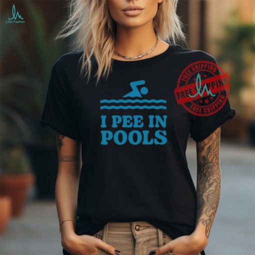 Shitheadsteve I Pee In Pools Tee Shirt