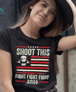 Shoot This Fight Fight Fight Trump 2024 American Flag Vintage Shirt