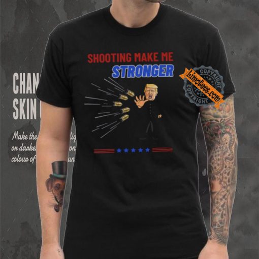 Shooting Make Me Stronger Shirt Superhero Never Surrender Tee Trump Shooter Shirt Trump Shooting Shirt Trump Shot Shirt