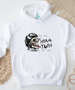 Skull she said Hawk Tuah and spit on that thang shirt