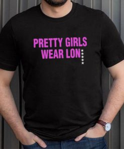 Sky Pretty Girls Wear Lon Tee shirt