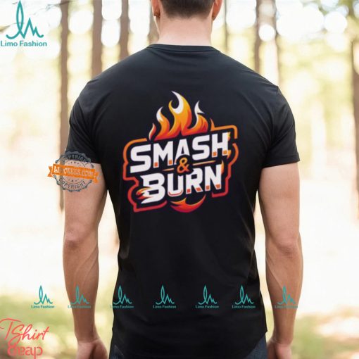 Smash & Burn Shirt