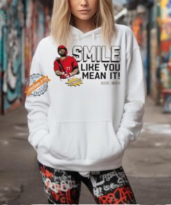Smile like you mean it Rece Hinds Cincinnati Reds shirt