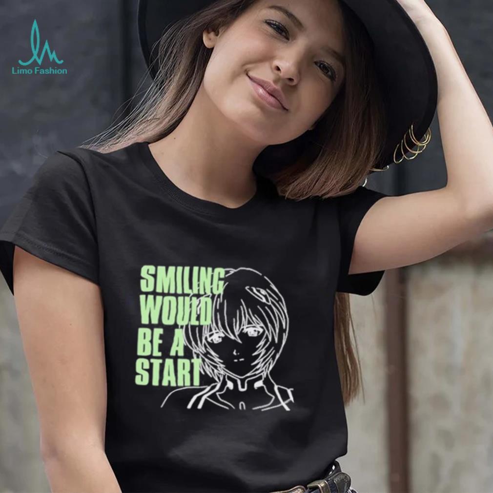 Smiling Would Be A Star Shirt Smiling Would Be A Star Shirt