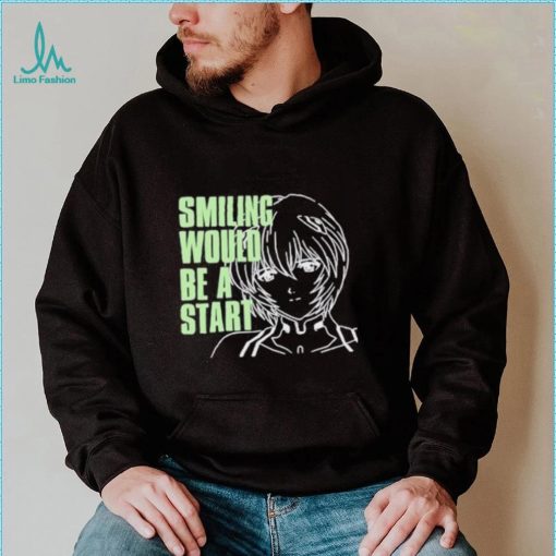 Smiling Would Be A Star Shirt