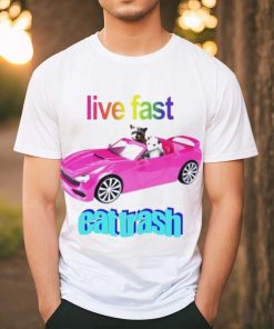 Snazzyseagull Live Fast Eat Trash Raccoon shirt