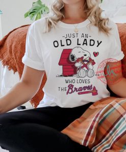 Snoopy Just An Old Lady Who Loves The Atlanta Braves Shirt