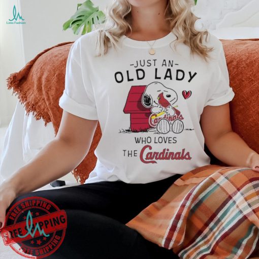 Snoopy Just An Old Lady Who Loves The St Louis Cardinals Shirt