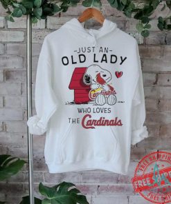 Snoopy Just An Old Lady Who Loves The St Louis Cardinals Shirt