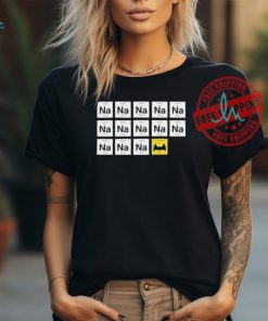 Sodium Na Na Batmantium Shirt