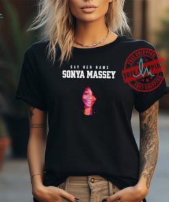 Sonya Massey Tribute Say her name shirt