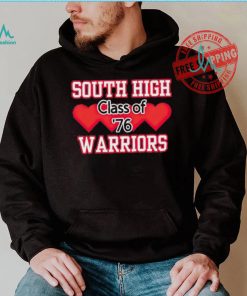 South high warriors class of 76 shirt