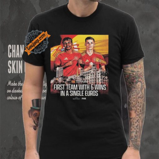 Spain become the first team in euros history to win 6 games in a single tournament shirt