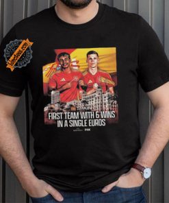Spain become the first team in euros history to win 6 games in a single tournament shirt