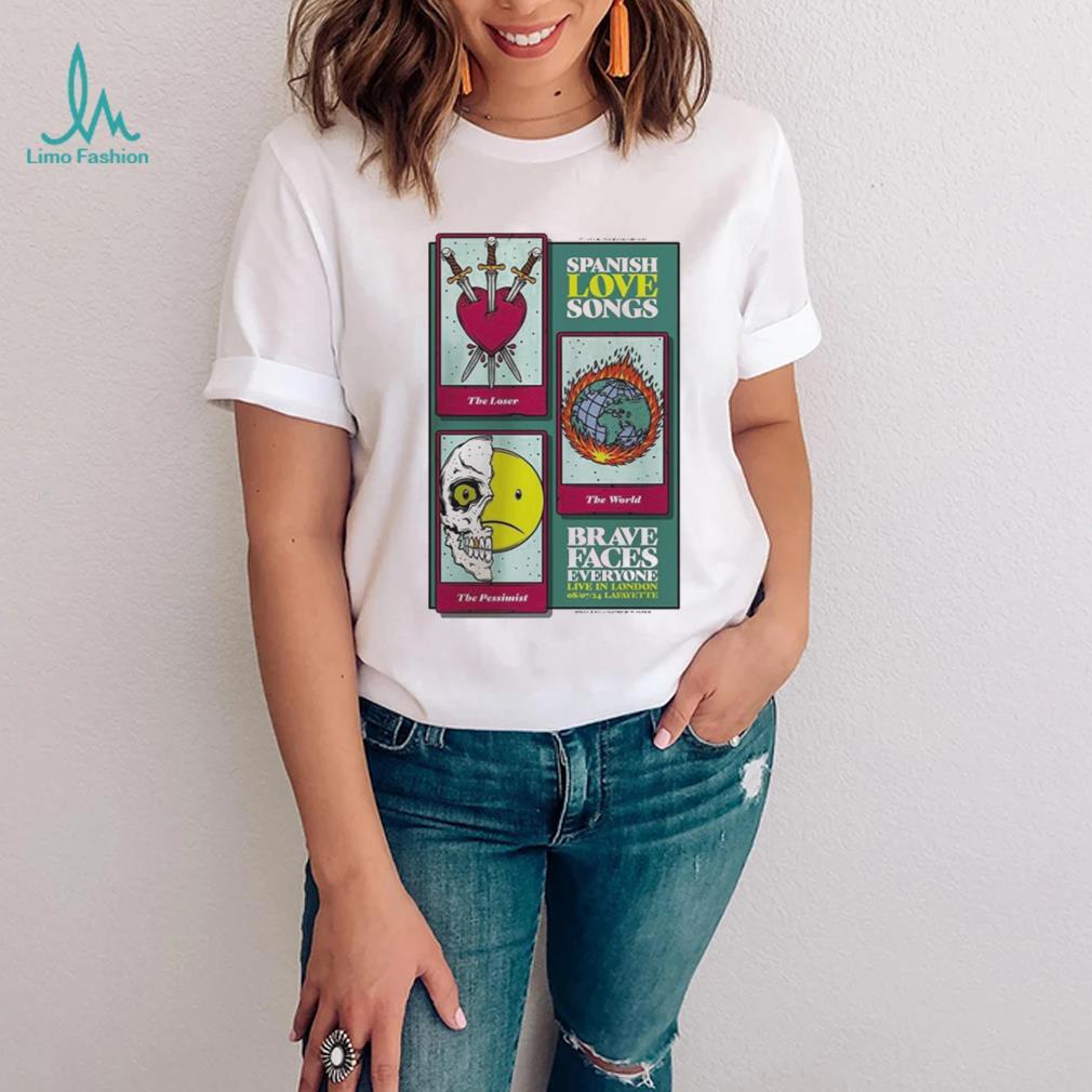 Spanish Love Songs Poster For Brave Faces Everyone Live In London Lafayette On July 8th 2024 To Be Loser To Be Pessimist Vintage T Shirt Spanish Love Songs Poster For Brave Faces Everyone Live In London Lafayette On July 8th 2024 To Be Loser To Be Pessimist Vintage T Shirt