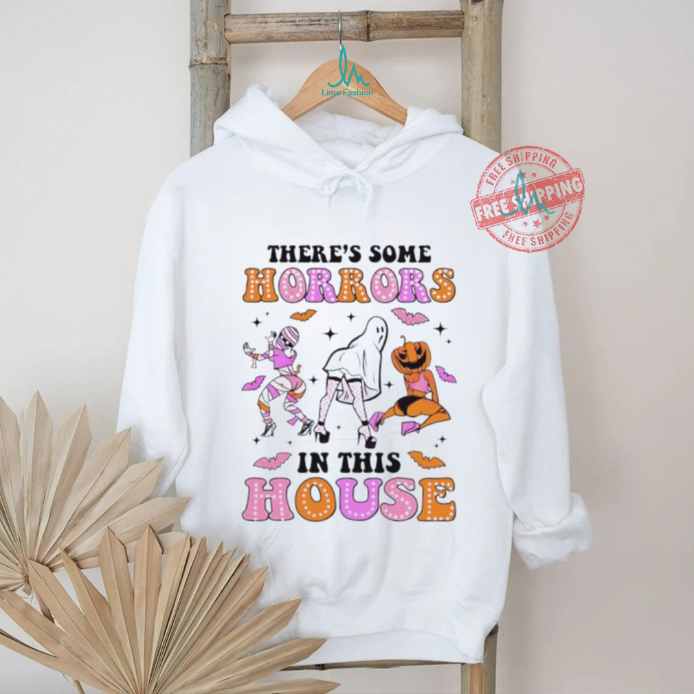 Spooky girl theres some horrors in this house shirt Spooky girl theres some horrors in this house shirt