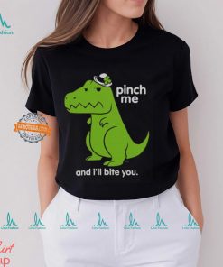 St. Patrick's Day Pinch Me Dino T Shirt