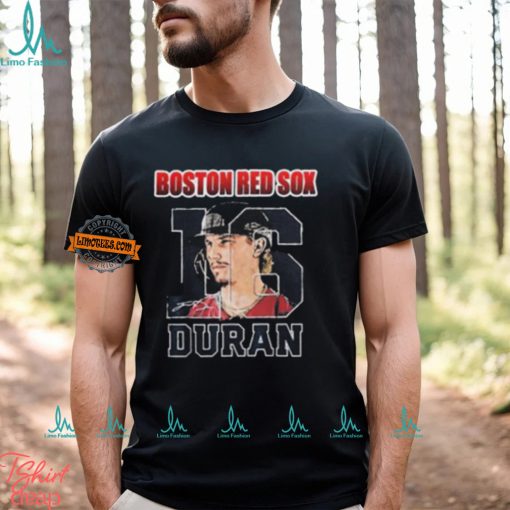 Star Duran Wears Jersey Number 16 Of The Boston Red Sox Unisex T Shirt