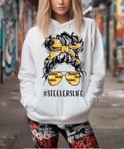 Steelers Life Pittsburgh Steelers Messy Bun Girl With Headband And Glasses for Football Lover T Shirt