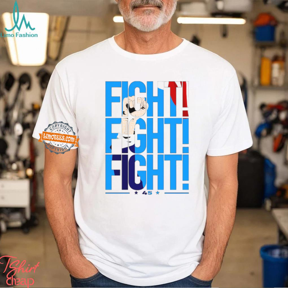 Steve Fight Fight Fight 45 Trump Shirt Steve Fight Fight Fight 45 Trump Shirt