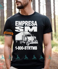 Store Sm Empresa Trucking Shirt
