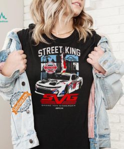 Street King Shane Van Gisbergen Chicago Win T shirt