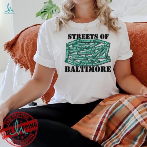 Streets of Baltimore Shirt