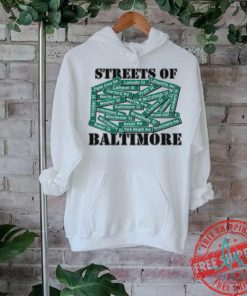 Streets of Baltimore Shirt