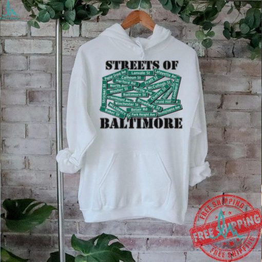 Streets of Baltimore Shirt