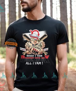 Strong United Champs Yam What I Yam Boston Red 50 All i Yam! Shirt