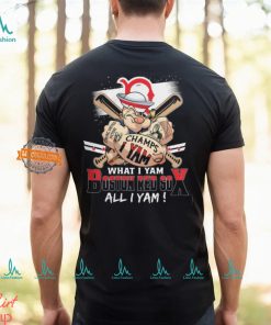 Strong United Champs Yam What I Yam Boston Red 50 All i Yam! Shirt
