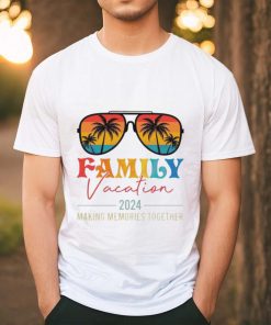 Summer Family Vacation 2024 Making Memories Together Shirt