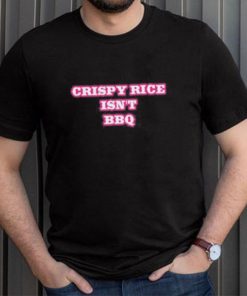Sunny Anderson Crispy Rice Isn’t Bbq Shirt