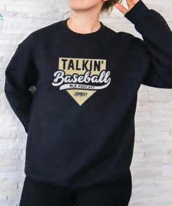 Talkin’ baseball MLB podcast shirt